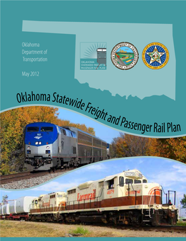 Oklahoma Statewide Freight and Passenger Rail Plan Is the Result of a Full Year of Research and Study