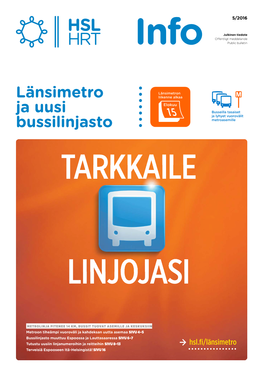 Länsimetro Ja Uusi Bussilinjasto