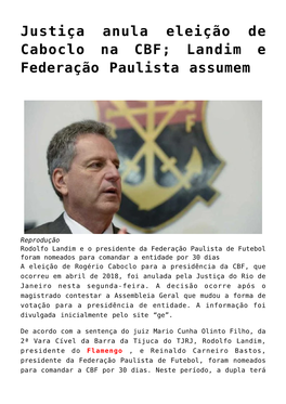 Justiça Anula Eleição De Caboclo Na CBF; Landim E Federação Paulista Assumem