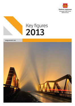 Key Figures 2013 Vegvesen.No