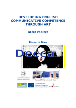 Developing English Communicative Competence Through Art Decca Project Erasmus +