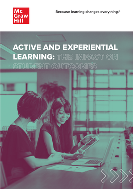 Active and Experiential Learning: the Impact on Student Outcomes
