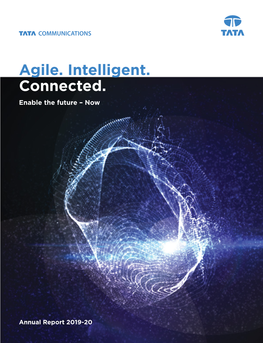 Agile. Intelligent. Connected. Enable the Future – Now