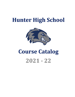 Hunter High School Course Catalog 2021