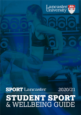 Student Sport & Wellbeing Guide Contents Student Sport and Wellbeing Guide 2020 3