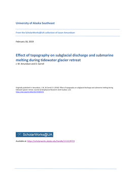 Effect of Topography on Subglacial Discharge and Submarine Melting During Tidewater Glacier Retreat J