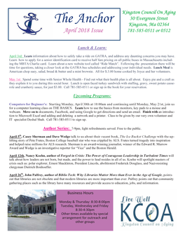 The Anchor 30 Evergreen Street Kingston, Ma 02364 April 2018 Issue 781-585-0511 Or 0512