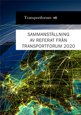 Sammanställning Av Referat Från Transportforum 2020