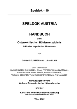 SPELDOK-AUSTRIA HANDBUCH ZUM ÖSTERREICHISCHEN HÖHLENVERZEICHNIS (Speldok-10)