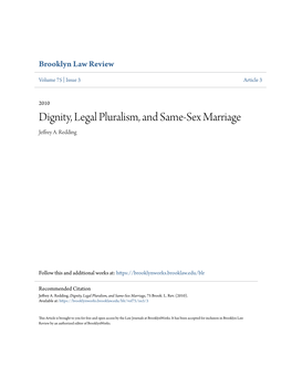 Dignity, Legal Pluralism, and Same-Sex Marriage Jeffrey A