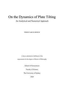 On the Dynamics of Plate Tilting an Analytical and Numerical Approach