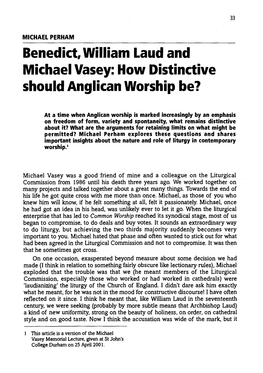MICHAEL PERHAM Benedict, William Laud and Michael Vasey: How Distinctive Should Anglican Worship Be?