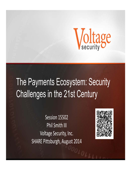 The Payments Ecosystem: Security Challenges in the 21St Century