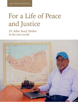 For a Life of Peace and Justice by Dr Adan Yusuf