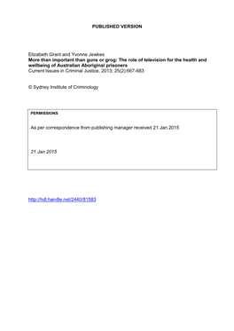 The Role of Television for the Health and Wellbeing of Australian Aboriginal Prisoners Current Issues in Criminal Justice, 2013; 25(2):667-683