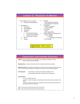 Lecture 12: Reactions of Alkenes Carbocation Carbocation