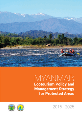 MYANMAR Ecotourism Policy and Management Strategy for Protected Areas