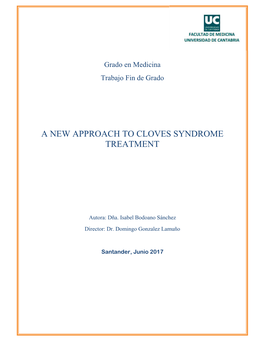 A New Approach to Cloves Syndrome Treatment