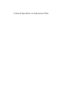 Cultural Specificity in Indonesian Film David Hanan Cultural Specificity in Indonesian Film