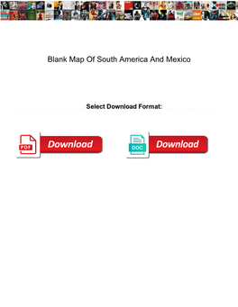 Blank Map of South America and Mexico