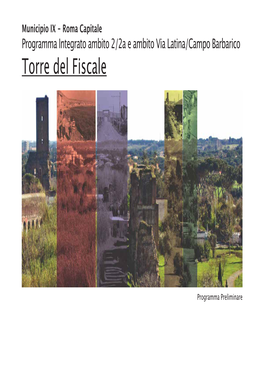 Relazione Tecnica Programma Integrato Torre Del Fiscale