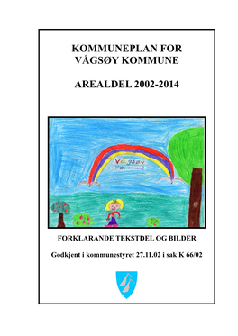Kommuneplan for Vågsøy Kommune Arealdel 2002-2014