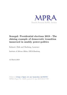 Senegal: Presidential Elections 2019 - the Shining Example of Democratic Transition Immersed in Muddy Power-Politics