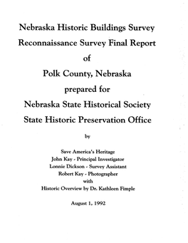 Polk County, Nebraska Prepared for Nebraska State Historical Society State Historic Preservation Office