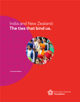 India and New Zealand: the Ties That Bind Us