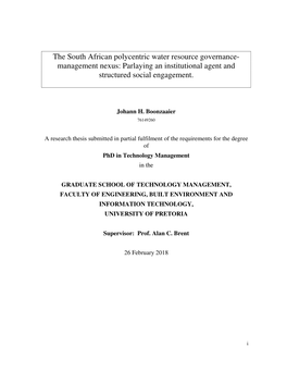 The South African Polycentric Water Resource Governance- Management Nexus: Parlaying an Institutional Agent and Structured Social Engagement