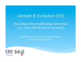 Lecture 8: Evolution (1/1)