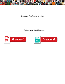 Lawyer on Divorce Hbo