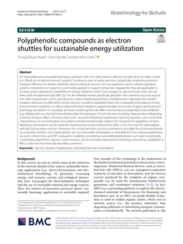 Polyphenolic Compounds As Electron Shuttles for Sustainable Energy Utilization Chung‑Chuan Hsueh1, Chia‑Chyi Wu2 and Bor‑Yann Chen1*