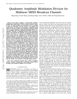 Quadrature Amplitude Modulation Division for Multiuser MISO Broadcast Channels Zheng Dong, Yan-Yu Zhang, Jian-Kang Zhang, Senior Member, IEEE and Xiang-Chuan Gao