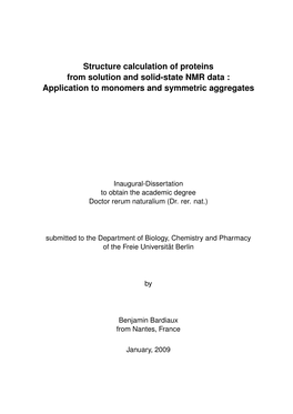 Structure Calculation of Proteins from Solution and Solid-State NMR Data : Application to Monomers and Symmetric Aggregates