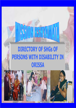 DIRECTORY of Shgs of PERSONS with DISABILITY in ORISSA