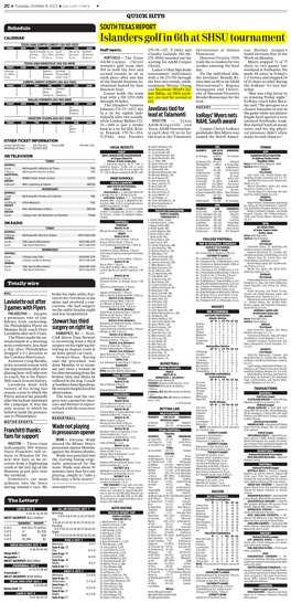 Islanders Golf in 6Th at SHSU Tournament TEXAS A&M CORPUS CHRISTI (361-825-2255) TODAY WED THU FRI SAT SUN MON Staff Reports Vball @ New W