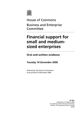 Financial Support for Small and Medium- Sized Enterprises