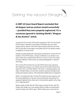 A 1987 US Coast Guard Report Concluded That All Drogues and Sea Anchors Tested Successfully -- Provided They Were Properly Engineered