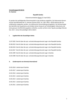 1 Verwaltungsgericht Berlin 31. Kammer Republik Gambia Erkenntnismittelliste (Stand: 23. April 2021) Es Werden Die Nachfolgenden