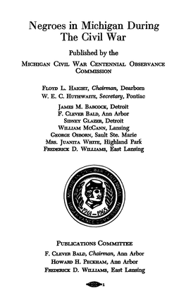 Negroes in Michigan During the Civil War Published by The