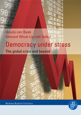 Democracy Under Stress. the Global Crisis and Beyond