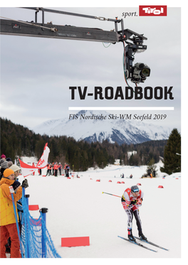 87 19 Nordische Ski WM TV Road Book DE.Indd