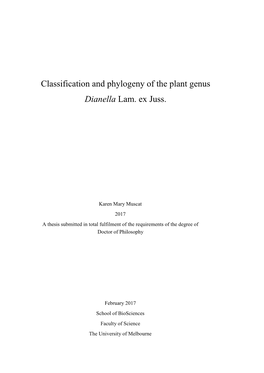Classification and Phylogeny of the Plant Genus Dianella Lam. Ex Juss