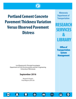 Portland Cement Concrete Pavement Thickness Variation Versus Observed Pavement Distress