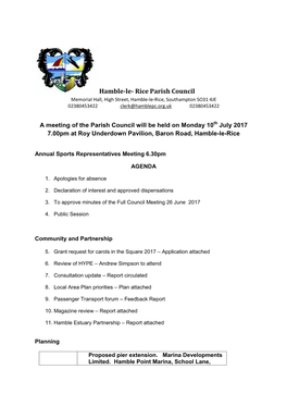 Hamble-Le- Rice Parish Council Memorial Hall, High Street, Hamble-Le-Rice, Southampton SO31 4JE 02380453422 Clerk@Hamblepc.Org.Uk 02380453422