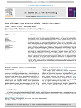 What Value Do Journal Whitelists and Blacklists Have in Academia? ⁎ ⁎ Jaime A