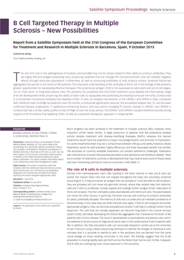 B Cell Targeted Therapy in Multiple Sclerosis – New Possibilities