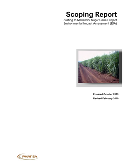 Scoping Report Relating to Makathini Sugar Cane Project Environmental Impact Assessment (EIA)