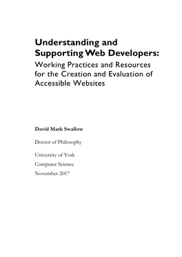 Understanding and Supporting Web Developers: Working Practices and Resources for the Creation and Evaluation of Accessible Websites